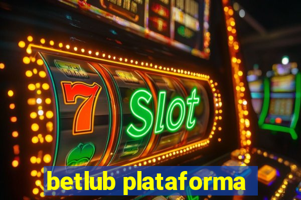 betlub plataforma